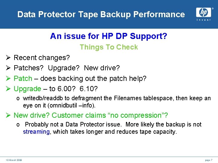 Data Protector Tape Backup Performance An issue for HP DP Support? Things To Check