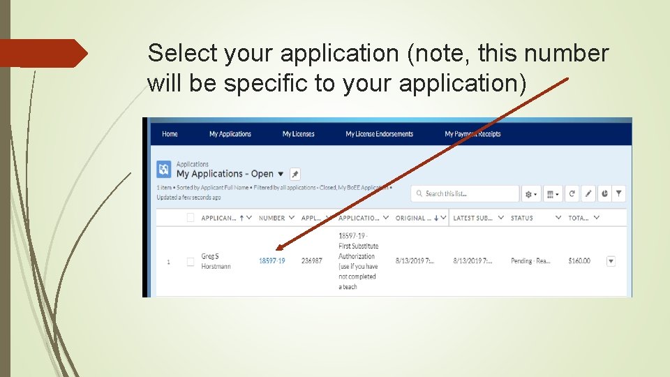 Select your application (note, this number will be specific to your application) 