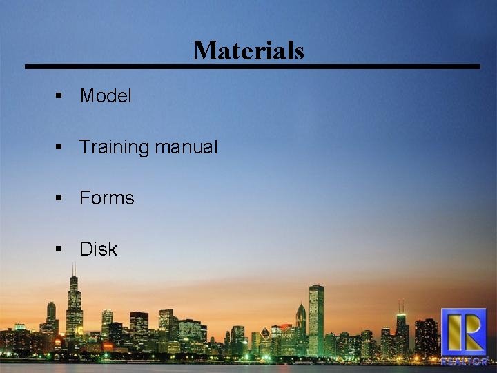 Materials § Model § Training manual § Forms § Disk 