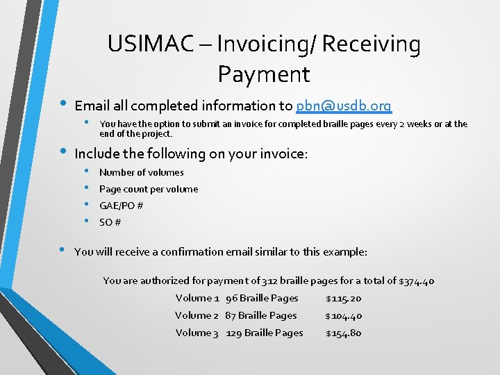 USIMAC – Invoicing/ Receiving Payment • Email all completed information to pbn@usdb. org •