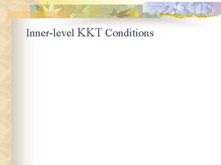 Inner-level KKT Conditions 