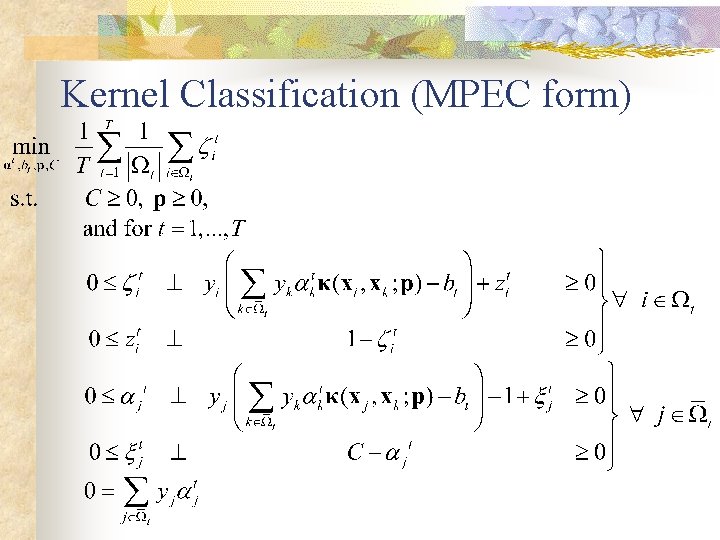 Kernel Classification (MPEC form) 
