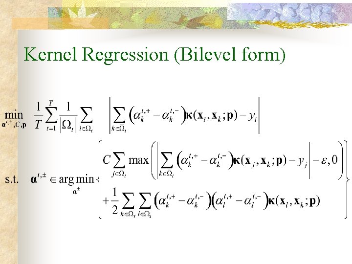 Kernel Regression (Bilevel form) 