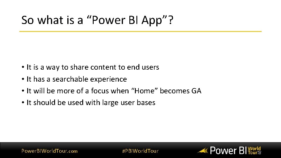 So what is a “Power BI App”? • It is a way to share