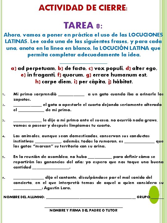 ACTIVIDAD DE CIERRE: TAREA 8: Ahora, vamos a poner en práctica el uso de