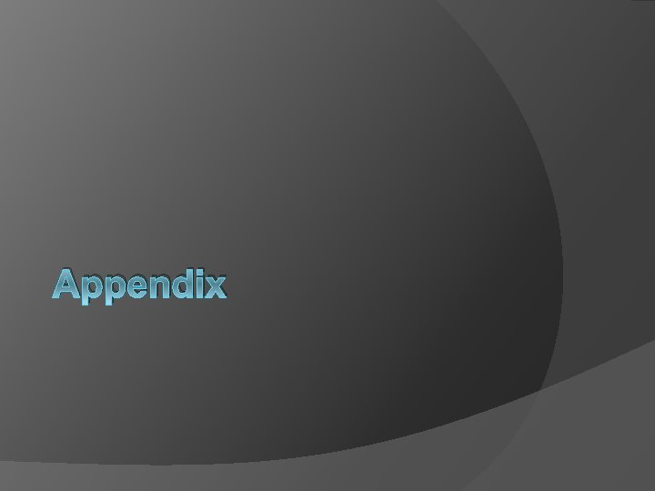 Appendix 