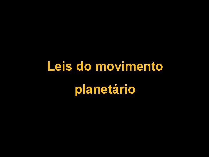 Leis do movimento planetário 