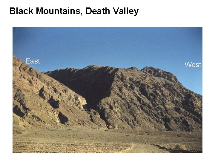 Black Mountains, Death Valley East West 