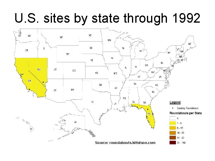 U. S. sites by state through 1992 Source: roundabouts. kittelson. com 