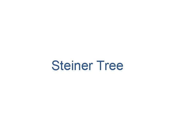 Steiner Tree 