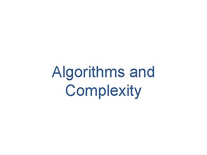 Algorithms and Complexity 