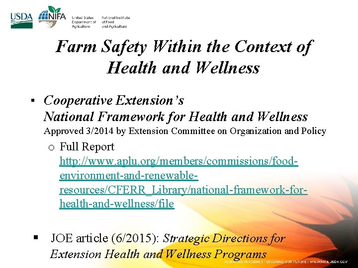 Farm Safety Within the Context of Health and Wellness ▪ Cooperative Extension’s National Framework