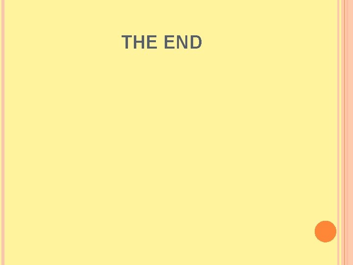 THE END  THE END