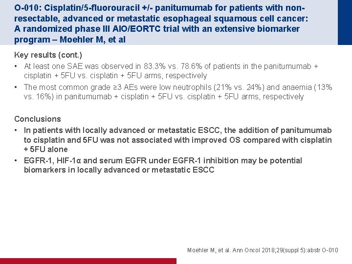 O-010: Cisplatin/5 -fluorouracil +/- panitumumab for patients with nonresectable, advanced or metastatic esophageal squamous