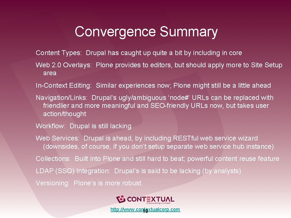 Convergence Summary Content Types: Drupal has caught up quite a bit by including in