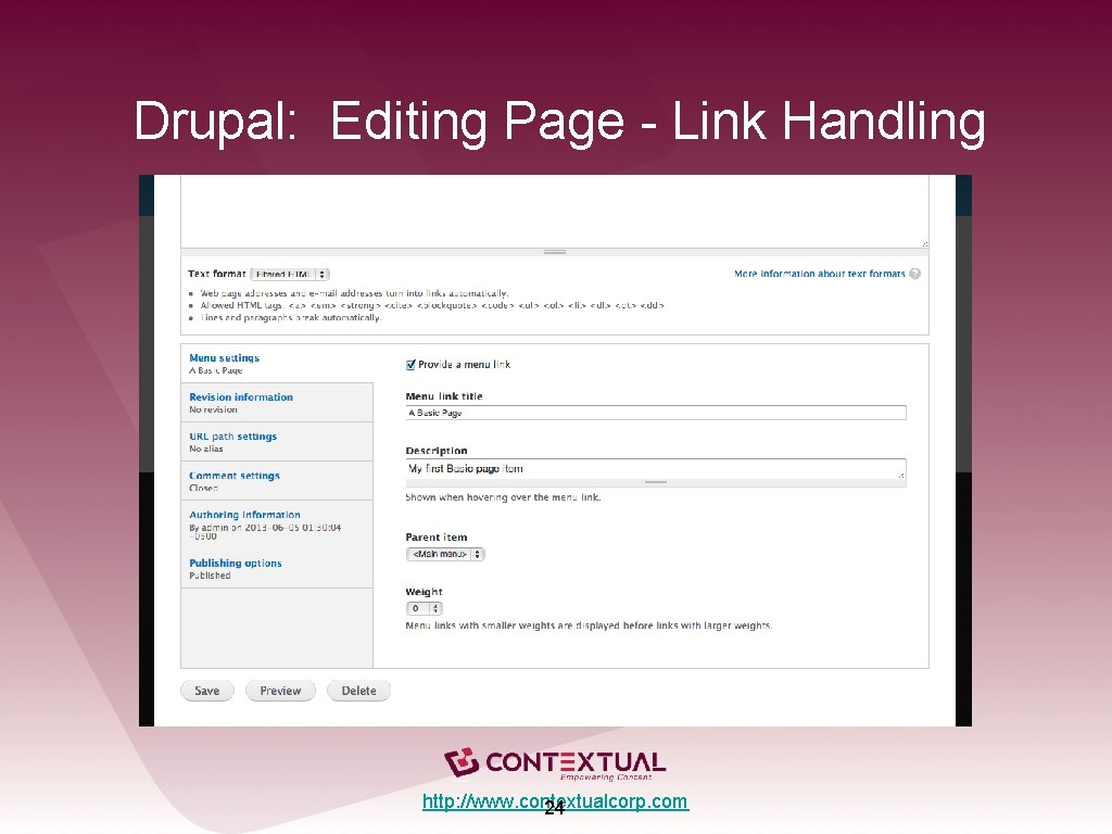 Drupal: Editing Page - Link Handling http: //www. contextualcorp. com 24 