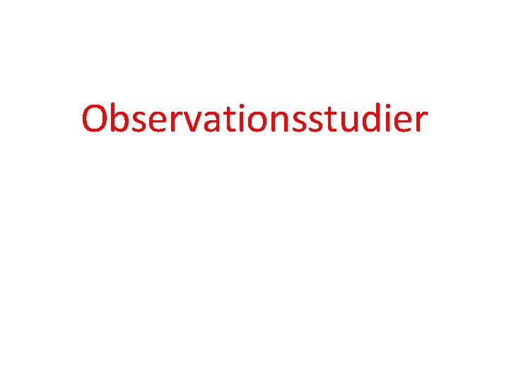Observationsstudier 