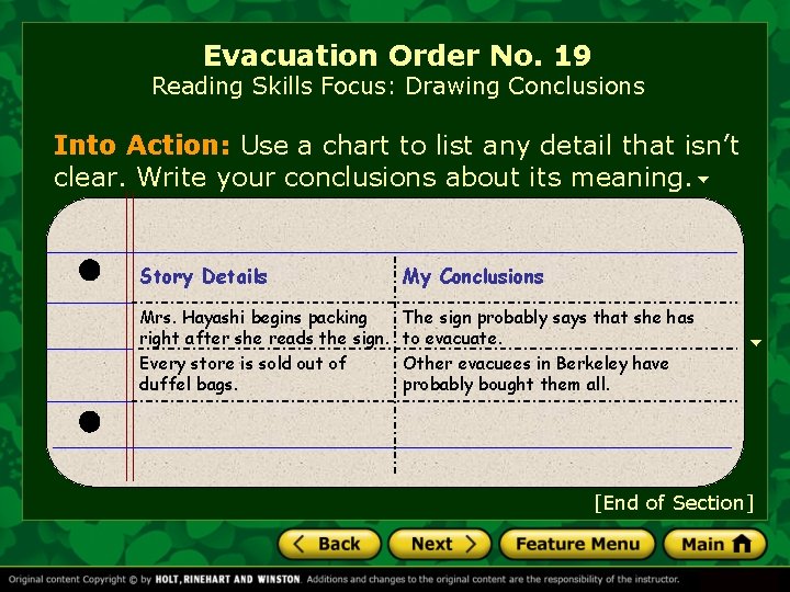 Evacuation Order No. 19 Reading Skills Focus: Drawing Conclusions Into Action: Use a chart