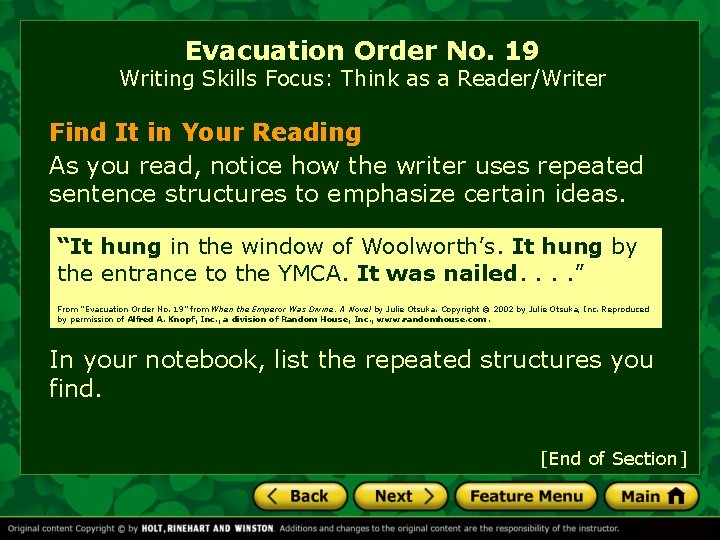 Evacuation Order No. 19 Writing Skills Focus: Think as a Reader/Writer Find It in