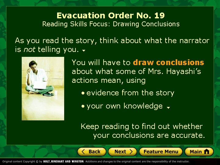 Evacuation Order No. 19 Reading Skills Focus: Drawing Conclusions As you read the story,