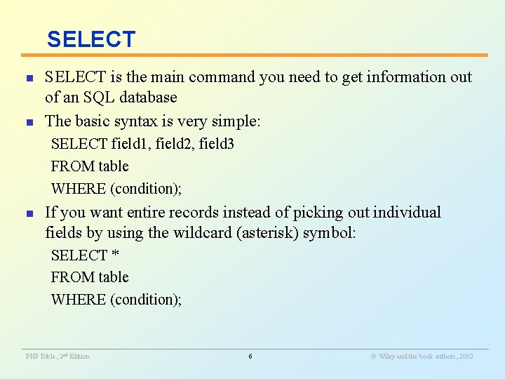 SELECT n n SELECT is the main command you need to get information out