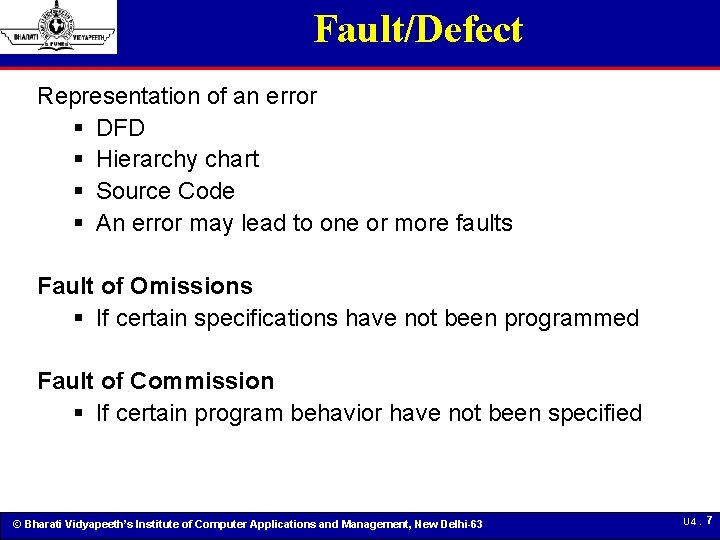 Fault/Defect Representation of an error § DFD § Hierarchy chart § Source Code §