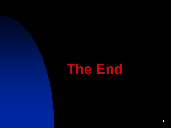 The End 26 