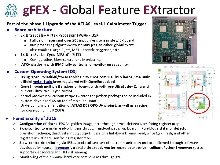 g. FEX - Global Feature EXtractor Part of the phase 1 Upgrade of the