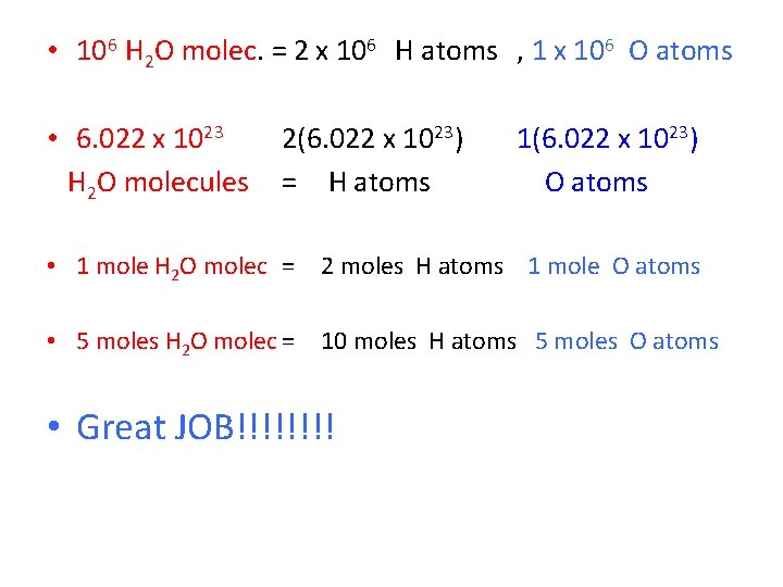  • 106 H 2 O molec. = 2 x 106 H atoms ,