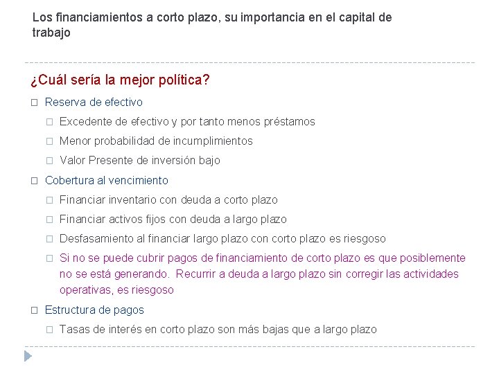 Los financiamientos a corto plazo, su importancia en el capital de trabajo ¿Cuál sería