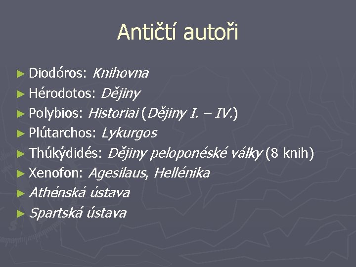 Antičtí autoři Knihovna ► Hérodotos: Dějiny ► Polybios: Historiai (Dějiny I. – IV. )