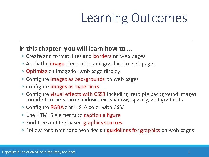 Learning Outcomes In this chapter, you will learn how to. . . ◦ ◦