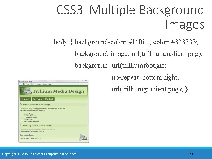 CSS 3 Multiple Background Images body { background-color: #f 4 ffe 4; color: #333333;