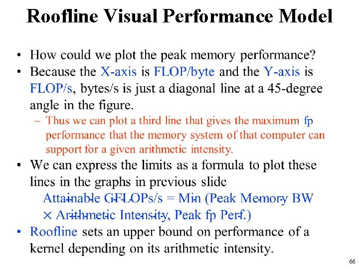 Roofline Visual Performance Model • 66 Roofline Visual Performance Model • 66