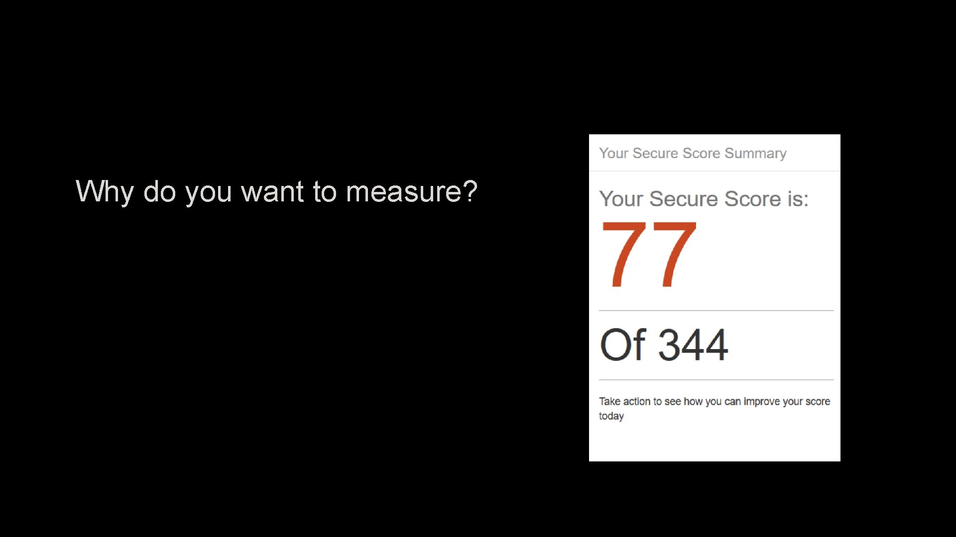 Why do you want to measure? 