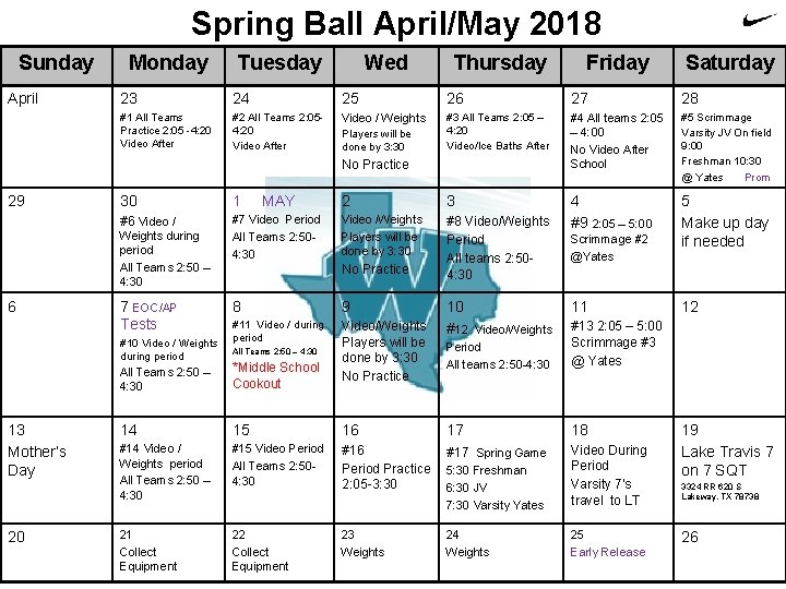 Spring Ball April/May 2018 Sunday April Monday Tuesday Wed Thursday 24 25 26 27