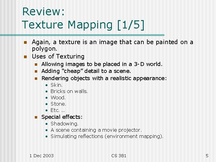 Details of Texture Mapping Glenn G Chappell CHAPPELLGmember