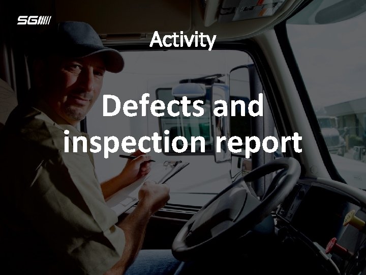 Activity Defects and inspection report 
