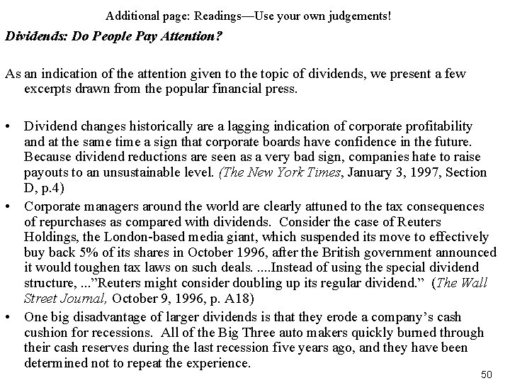 Additional page: Readings—Use your own judgements! Dividends: Do People Pay Attention? As an indication
