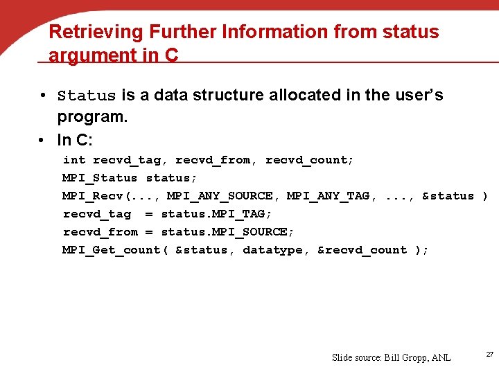 Retrieving Further Information from status argument in C • Status is a data structure