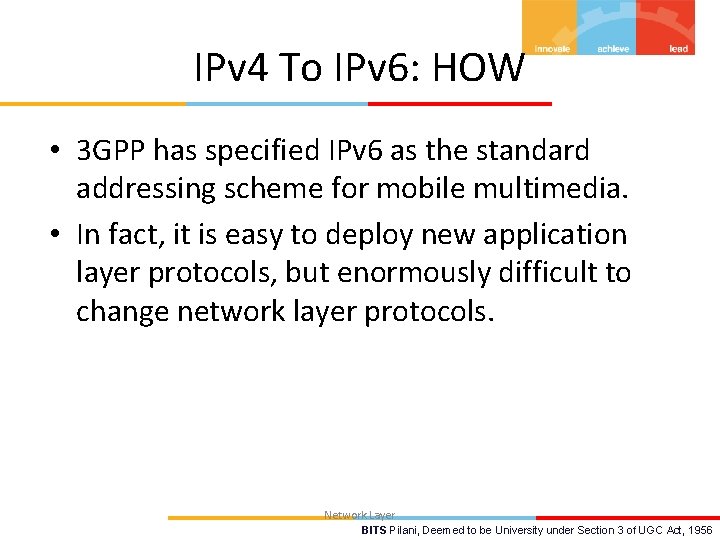 IPv 4 To IPv 6: HOW • 3 GPP has specified IPv 6 as
