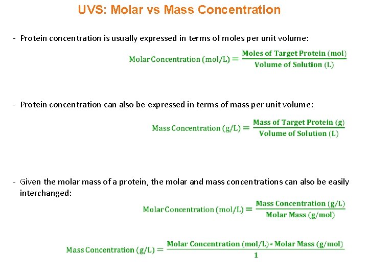 UVS: Molar vs Mass Concentration - Protein concentration is usually expressed in terms of