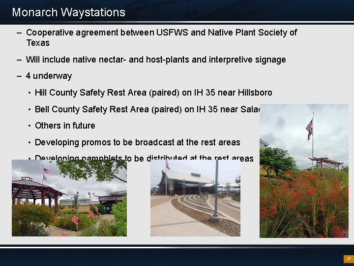 Monarch Waystations – Cooperative agreement between USFWS and Native Plant Society of Texas –