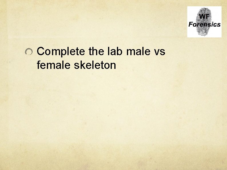 Complete the lab male vs female skeleton 