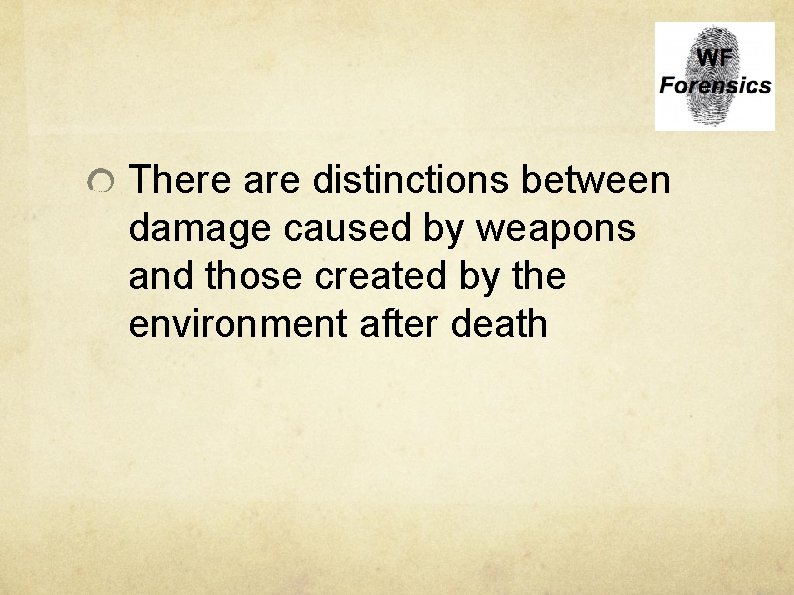 There are distinctions between damage caused by weapons and those created by the environment