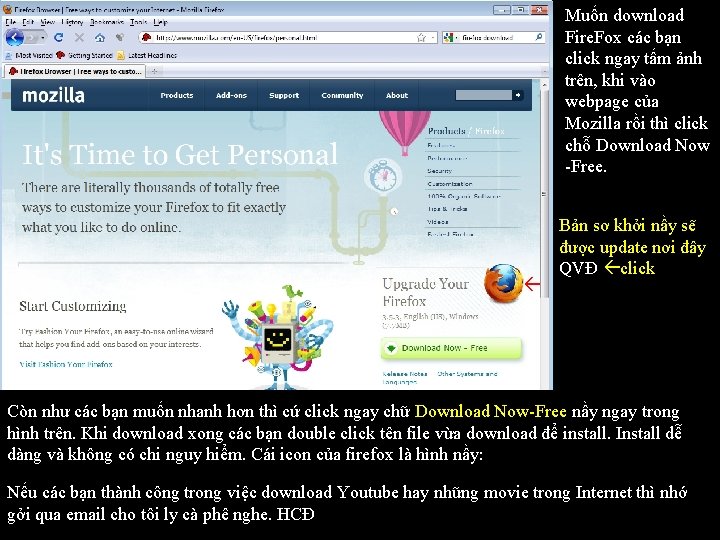 Muốn download Fire. Fox các bạn click ngay tấm ảnh trên, khi vào webpage