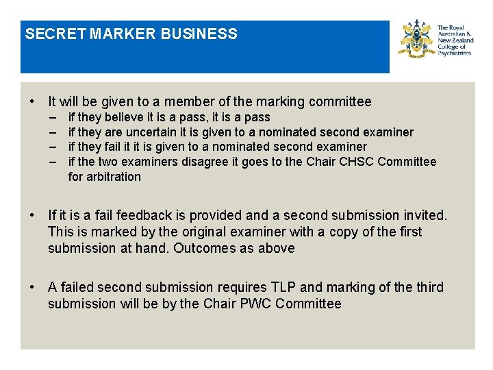 SECRET MARKER BUSINESS • It will be given to a member of the marking