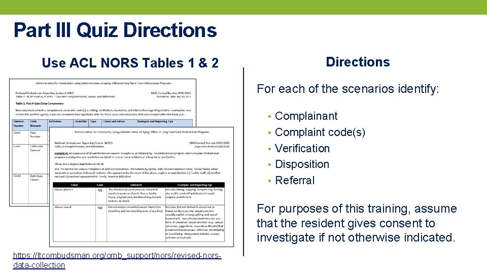 Part III Quiz Directions Use Directions ACL NORS Tables 1 & 2 For each