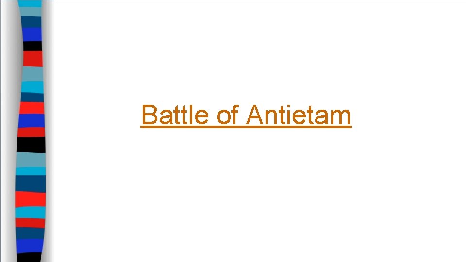 Battle of Antietam 