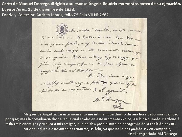 Carta de Manuel Dorrego dirigida a su esposa Ángela Baudrix momentos antes de su